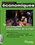 Couverture du livre « PROBLEMES ECONOMIQUES N.3023 ; les inégalités responsables de la crise ? » de Problemes Economiques aux éditions Documentation Francaise