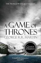 Couverture du livre « A GAME OF THRONES - A SONG OF ICE AND FIRE: BOOK 1 » de George R. R. Martin aux éditions Harper Collins Uk