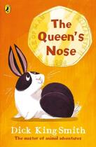 Couverture du livre « The Queen'S Nose » de Dick King-Smith aux éditions Children Pbs