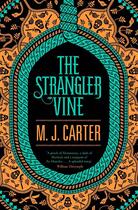 Couverture du livre « Strangler Vine, The » de M. J. Carter aux éditions Fig Tree
