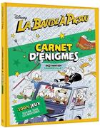 Couverture du livre « La bande à Picsou ; carnet d'énigmes ; destination Canardville ! » de Disney aux éditions Disney Hachette