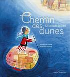 Couverture du livre « Chemin des dunes » de Colette Hus-David aux éditions Gautier Languereau