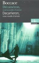 Couverture du livre « Décaméron, neuf nouvelles d'amour ; decameron, nove novelle d'amore » de Boccace aux éditions Folio