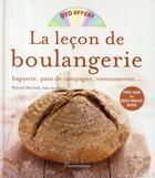 Couverture du livre « La leçon de boulangerie » de Richard Bertinet aux éditions Flammarion