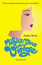 Couverture du livre « Méfiez-vous de la vierge » de Andre Boris aux éditions Flammarion