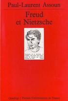 Couverture du livre « Freud et nietzsche » de Paul-Laurent Assoun aux éditions Puf