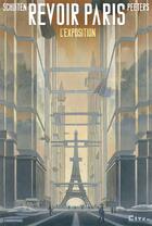 Couverture du livre « Revoir Paris » de Peeters/Schuiten aux éditions Casterman