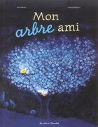 Couverture du livre « Mon arbre ami » de Brami/Monchy aux éditions Casterman