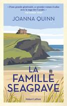 Couverture du livre « La famille Seagrave » de Joanna Quinn aux éditions Robert Laffont
