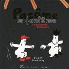 Couverture du livre « Pacôme le fantôme et la princesse des jouets » de Jacques Duquennoy aux éditions Albin Michel