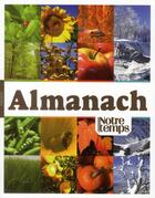 Couverture du livre « Almanach notre temps » de Sylvia Pinosa et Valerie Ferrer aux éditions Bayard