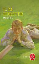 Couverture du livre « Maurice » de Edward Morgan Forster aux éditions Le Livre De Poche