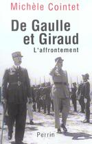 Couverture du livre « De gaulle et giraud » de Michele Cointet aux éditions Perrin
