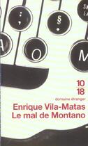 Couverture du livre « Le Mal De Montano » de Enrique Vila-Matas aux éditions 10/18