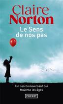 Couverture du livre « Le sens de nos pas » de Claire Norton aux éditions Pocket