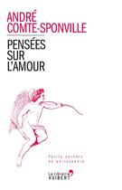 Couverture du livre « Pensées sur l'amour » de Andre Comte-Sponville aux éditions Vuibert