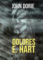 Couverture du livre « Dolores E. Hart » de John Dorie aux éditions Books On Demand