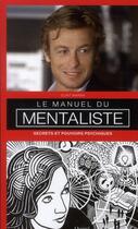 Couverture du livre « Le manuel du mentaliste » de Clint Marsh aux éditions Original Books