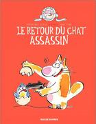 Couverture du livre « Le chat assassin Tome 2 » de Deiss Veronique aux éditions Rue De Sevres