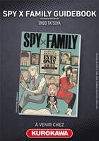 Couverture du livre « Spy x family : Guidebook » de Endo aux éditions Kurokawa