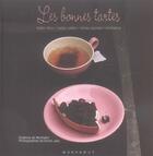 Couverture du livre « Les Bonnes Tartes » de Delphine De Montalier aux éditions Marabout
