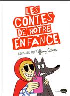Couverture du livre « Les contes de notre enfance revisités » de Tiffany Cooper aux éditions Marabout