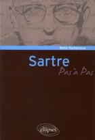 Couverture du livre « Sartre » de Rene Rampnoux aux éditions Ellipses