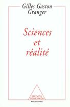Couverture du livre « Sciences et realite » de Granger G-G. aux éditions Odile Jacob
