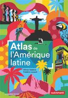 Couverture du livre « Atlas de l'Amérique latine (5e édition) » de Olivier Dabene et Frederic Louault aux éditions Autrement