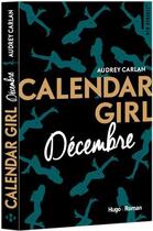 Couverture du livre « Calendar girl Tome 12 : décembre » de Audrey Carlan aux éditions Hugo Roman