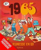 Couverture du livre « Ma jeunesse en bd - tome 9 - 1965 » de Laurent Chollet aux éditions Dupuis