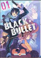 Couverture du livre « Black bullet Tome 1 » de Shiden Kanzaki et Hon Morino aux éditions Bamboo