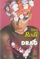 Couverture du livre « Drag Queen » de Robert Rodi aux éditions H&o