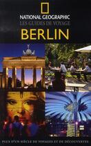 Couverture du livre « Berlin » de Damien Simonis aux éditions National Geographic