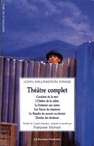 Couverture du livre « Théâtre complet » de John Millington Synge aux éditions Solitaires Intempestifs