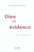 Couverture du livre « Dieu est evidence » de Salah Michel Bouraad aux éditions Jubile