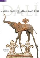Couverture du livre « Maison-musee chateau gala dali, pubol » de Jordi Puig aux éditions Triangle Postals