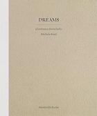 Couverture du livre « Dreams » de Michele Mari et Gianfranco Baruchello aux éditions Humboldt Books