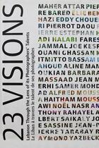 Couverture du livre « 23 visions » de Pierre Bared et Raya Homsi aux éditions Pierre Bared