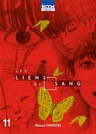 Couverture du livre « Les liens du sang Tome 11 » de Shûzô Oshimi aux éditions Ki-oon