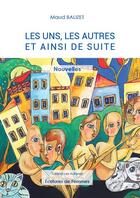 Couverture du livre « Les uns les autres et ainsi de suite » de Balizet Maud aux éditions Les Autanes