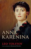 Couverture du livre « Anna Karenina » de Leo Tolstoy aux éditions Oup Oxford