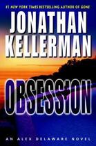 Couverture du livre « Obsession » de Jonathan Kellerman aux éditions Michael Joseph