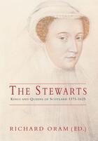 Couverture du livre « The Stewarts » de Oram Richard aux éditions History Press Digital