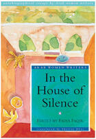Couverture du livre « In the House of Silence » de Fadia Faqir aux éditions Garnet Publishing Uk Ltd