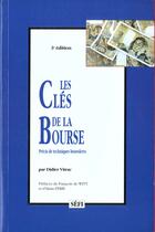 Couverture du livre « Les Cles De La Bourse 3e Edition 1993 » de Didier Vitrac aux éditions Sefi