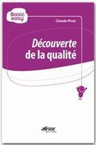 Couverture du livre « Découverte de la qualité » de Claude Pinet aux éditions Afnor