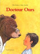 Couverture du livre « Docteur ours » de Taruishi Mako aux éditions Ecole Des Loisirs