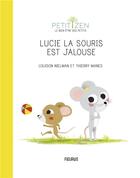 Couverture du livre « Lucie la souris est jalouse » de Louison Nielman et Thierry Manes aux éditions Fleurus