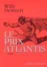 Couverture du livre « Le prix atlantis » de Willy Deweert aux éditions Desclee De Brouwer